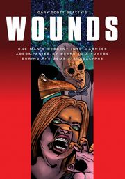 Wounds, Beatty Gary Scott