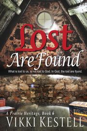 Lost Are Found, Kestell Vikki