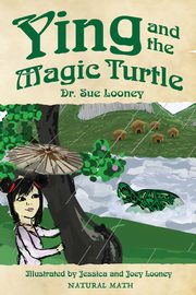 Ying and the Magic Turtle, Looney Sue