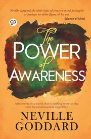 The Power of Awareness, Goddard Neville