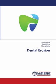 Dental Erosion, Dalmia Swati