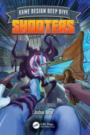 Game Design Deep Dive, Bycer Joshua