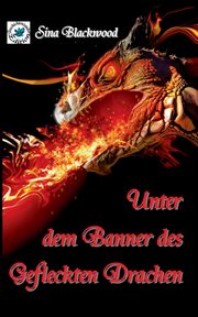 Unter dem Banner des Gefleckten Drachen, Blackwood Sina