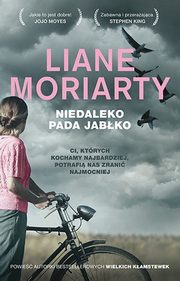 Niedaleko pada jabko, Moriarty Liane