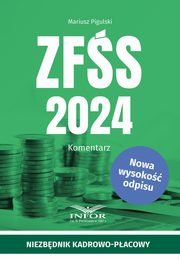 ZFS 2024 Komentarz, Pigulski Mariusz
