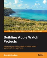 Building Apple Watch Projects, Grimshaw Stuart