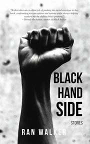 Black Hand Side, Walker Ran