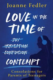 Love In the Time of Contempt, Fedler Joanne