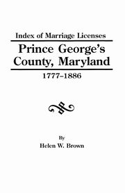 Index PR.George's Co.MD 1777-1886, Brown Helen W.