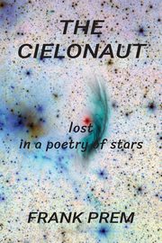 The Cielonaut, Prem Frank