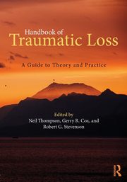 Handbook of Traumatic Loss, 