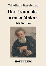 Der Traum des armen Makar, Korolenko Wladimir