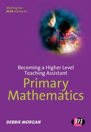 Becoming a Higher Level Teaching Assistant, Morgan Debbie