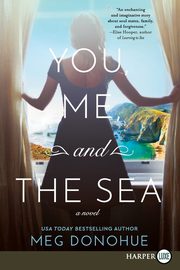 You, Me, and the Sea LP, Donohue Meg