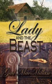 Lady and the Beast, MacMillan Gail