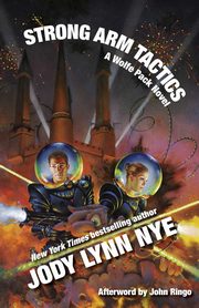 Strong Arm Tactics, Nye Jody Lynn