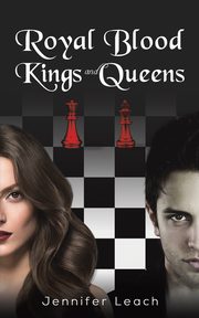 Royal Blood - Kings and Queens, Leach Jennifer
