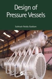 Design of Pressure Vessels, Gaddam Subhash Reddy