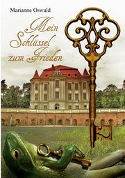 Mein Schlssel zum Frieden, Oswald Marianne