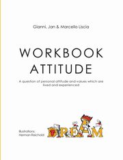 Workbook Attitude, Liscia Gianni