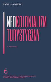 Neokolonializm turystyczny w Indonezji, Cywiski Pawe