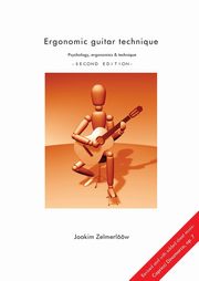 ksiazka tytu: Ergonomic Guitar Technique - Second Edition autor: Zelmerloow Joakim