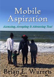 Mobile Aspiration, Warren Brian L.