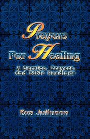 Prayers For Healing, Juliuson Eva