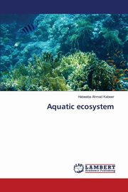 Aquatic ecosystem, Kabeer Habeeba Ahmad