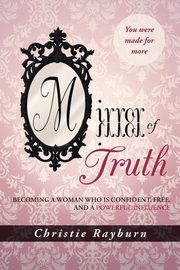 Mirror of Truth, Rayburn Christie
