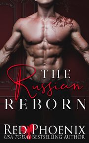 The Russian Reborn, Phoenix Red