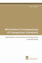 Motivational Consequences of Comparison Standards, Bittner Jenny