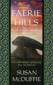 The Faerie Hills, McDuffie Susan