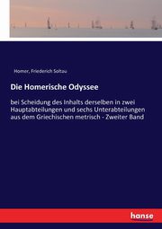 Die Homerische Odyssee, Homer