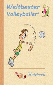 Weltbester Volleyballer, Taane Theo von