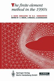The Finite Element Method in the 1990 S, 
