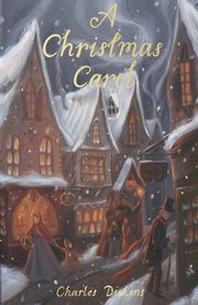 A Christmas Carol, Dickens Charles