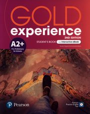 Gold Experience A2+ Student's Book and Interactive eBook, Dignen Sheila, Maris Amanda