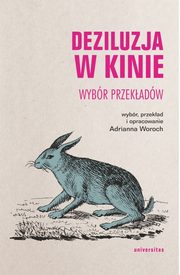 ksiazka tytu: Deziluzja w kinie. Wybr przekadw autor: 