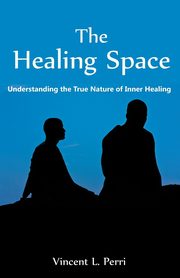 The Healing Space, Perri Vincent L.