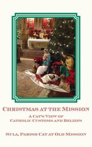 Christmas at the Mission, Parish Cat at Old Mission Sula