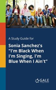 A Study Guide for Sonia Sanchez's 