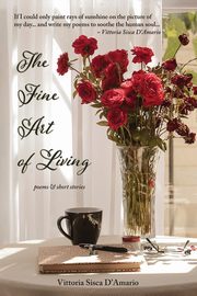 The Fine Art of Living, D'Amario Vittoria Sisca