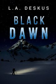 Black Dawn, Deskus L. A.