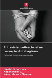 Entrevista motivacional na cessa?o do tabagismo, Srivastava Harshit
