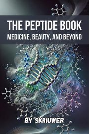 The Peptide Book, Skriuwer.com
