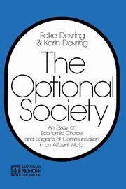The Optional Society, Dovring Folke