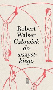 Czowiek do wszystkiego, Walser Robert