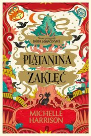 ksiazka tytu: Pltanina zakl autor: Harrison Michelle