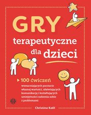 Gry terapeutyczne dla dzieci, Kalil Christine